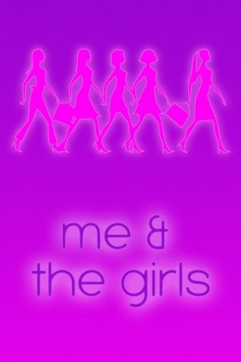 Poster of Me & the Girls