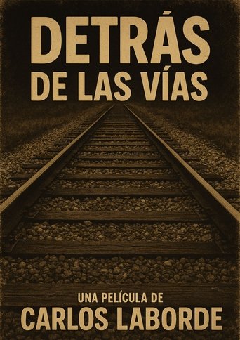 Poster of Detrás de las vías