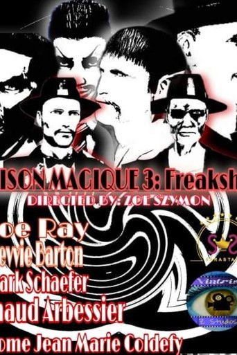Poster of Maison Magique 3: Freakshow