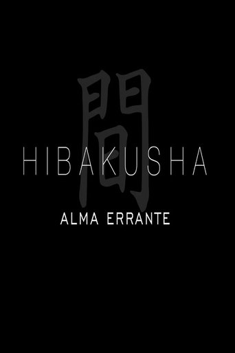 Poster of Alma Errante – Hibakusha