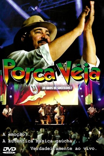 Poster of Porca Véia: 30 Years of Success