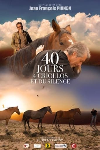 Poster of 40 jours, 4 criollos et du silence