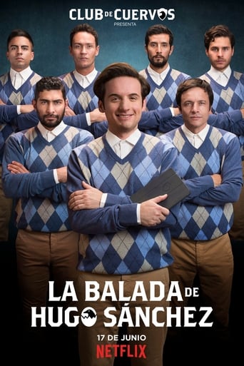 Poster of Club de Cuervos Presents: The Ballad of Hugo Sánchez