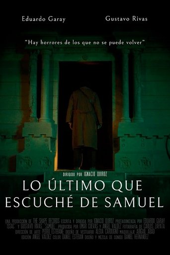 Poster of Lo último que escuché de Samuel