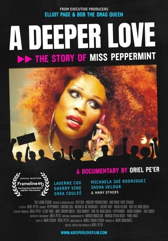 Poster of A Deeper Love: The Story of Miss Peppermint