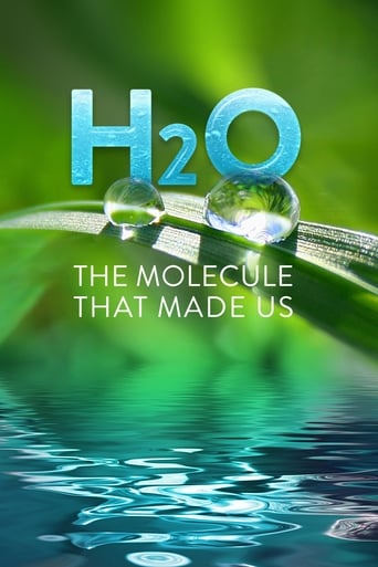 Poster of H2O: The Molecule that Made Us