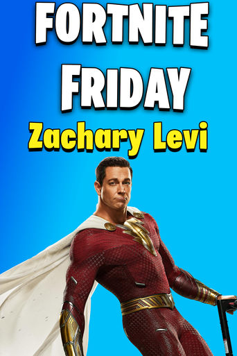 Poster of Fortnite Friday With Zachary Levi