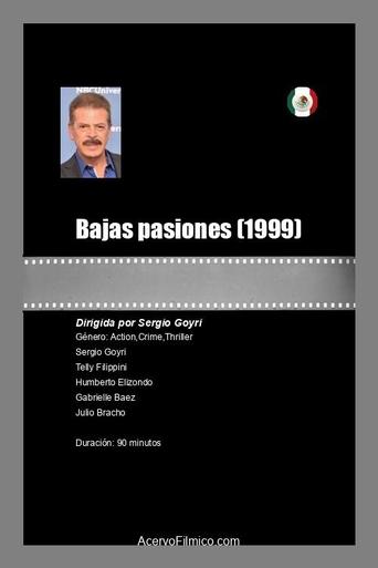 Poster of Bajas pasiones