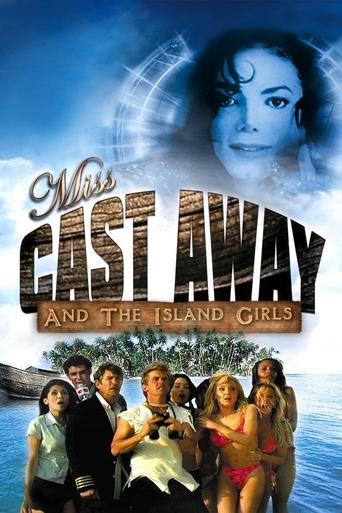 Poster of Miss Cast Away and the Island Girls