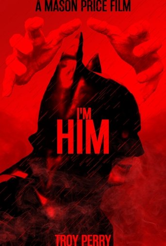I'm Him Poster of I'm Him