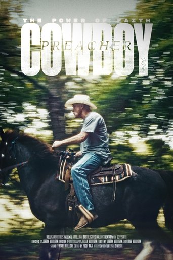 Poster of The Power of Faith: The Incredible Journey Of Cowboy Preacher Jeff Smith