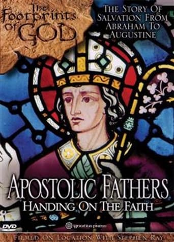 Poster of The Footprints of God: Apostolic Fathers Handing on the Faith