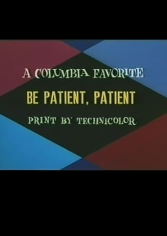 Poster of Be Patient, Patient