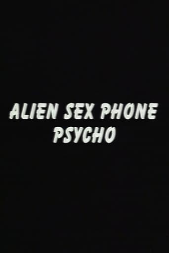 Poster of Alien Sex Phone Psycho