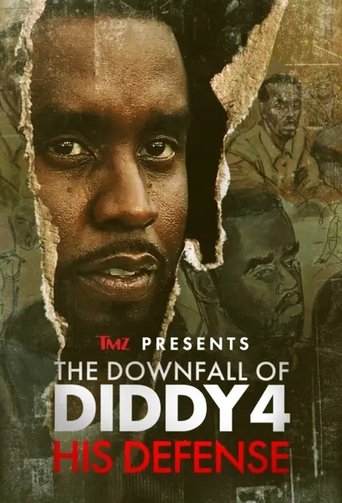 Poster of TMZ Presents | The Downfall of Diddy 4: His Defense