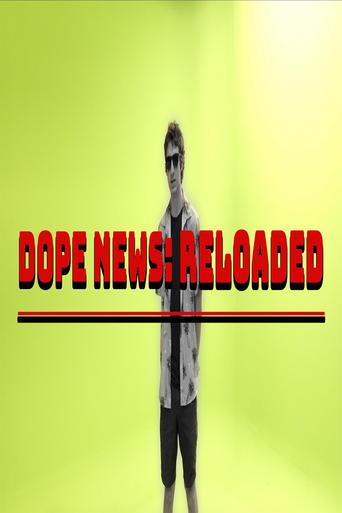 Poster of Dope News: RELOADED