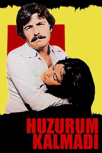 Poster of Huzurum Kalmadı