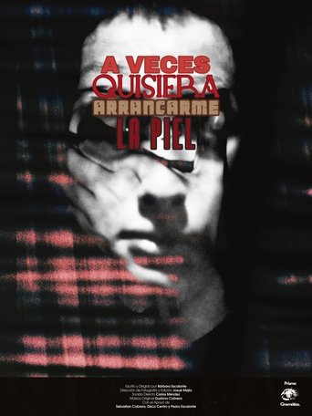 Poster of Sometimes I Crave Tearing My Skin Off