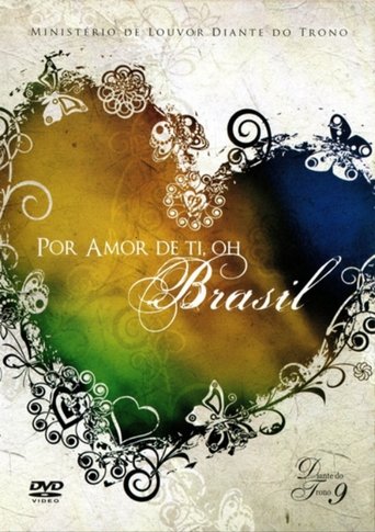 Poster of Diante do Trono 9 - Por Amor de Ti, Oh Brasil