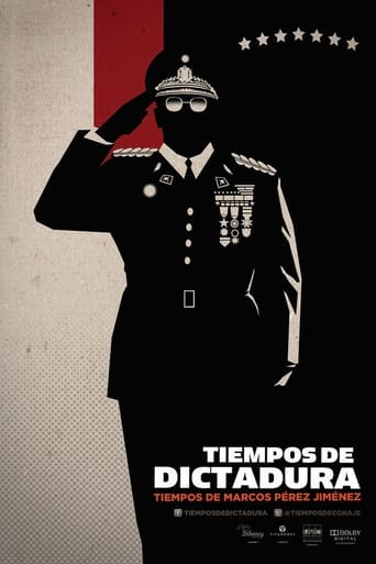 Poster of Tiempos de Dictadura, Tiempos de Marcos Pérez Jiménez