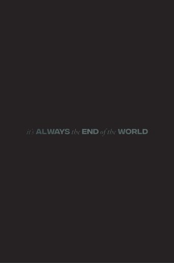 Poster of It's Always the End of the World