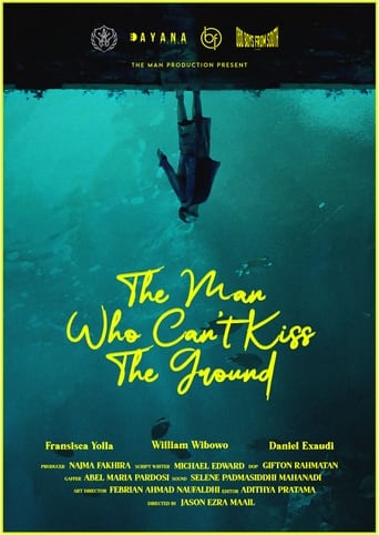 Poster of The Man Who Can't Kiss The Ground