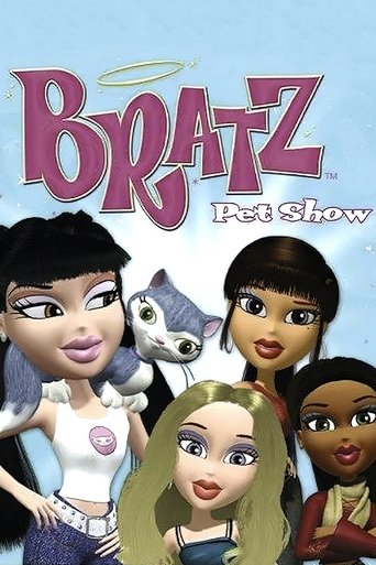 Bratz Pet Show Poster of Bratz Pet Show