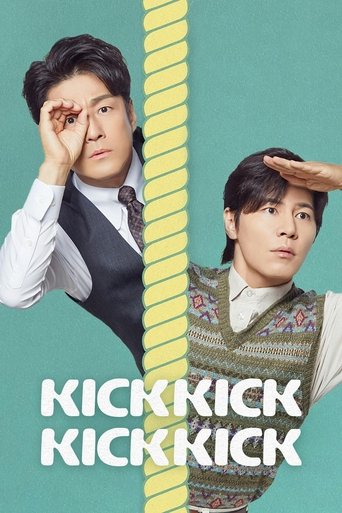 Portrait for Kick Kick Kick Kick - Season 1