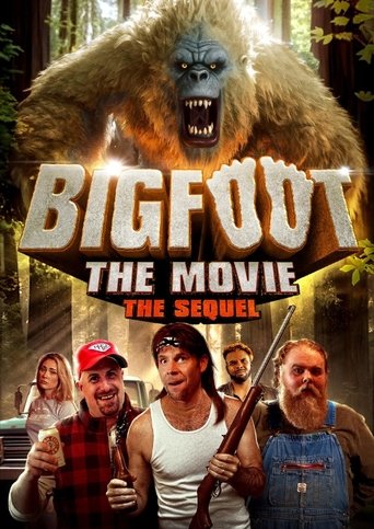 Poster of Bigfoot: The Movie - The Sequel
