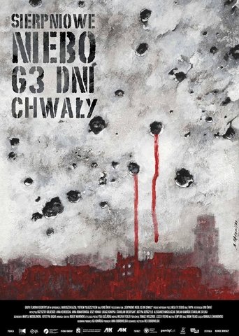 Poster of August Sky – 63 Days of Glory