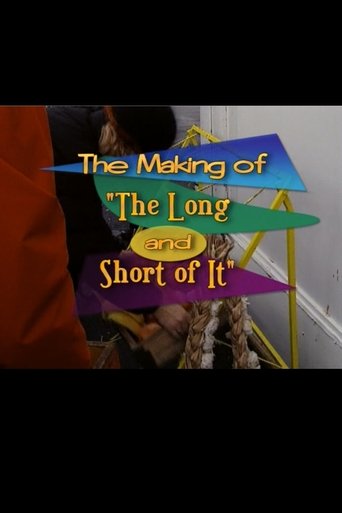 Poster of The Making of 'The Long and Short of It'