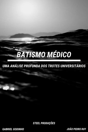 Poster of Medical Baptism: An In-Depth Analysis of University Hazing