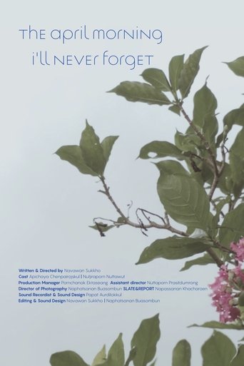 Poster of THE APRIL MORNING I'LL NEVER FORGET