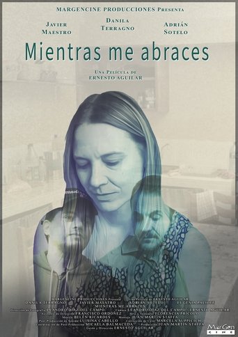 Poster of Mientras Me Abraces