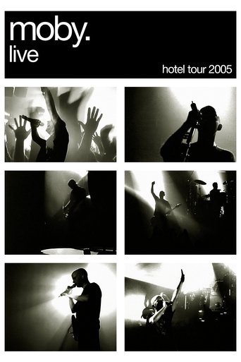 Poster of Moby: Live - Hotel Tour 2005