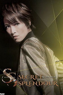 Secret Splendour Poster of Secret Splendour