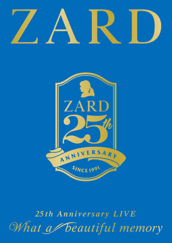 Poster of ZARD 25th Anniversary LIVE  What a beautiful memory