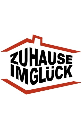 Poster of Zuhause im Glück – Unser Einzug in ein neues Leben