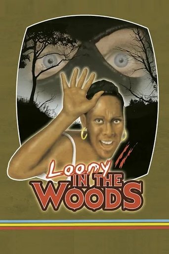 Poster of Loony in the Woods