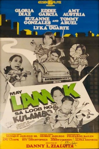 Poster of May Lamok sa Loob ng Kulambo