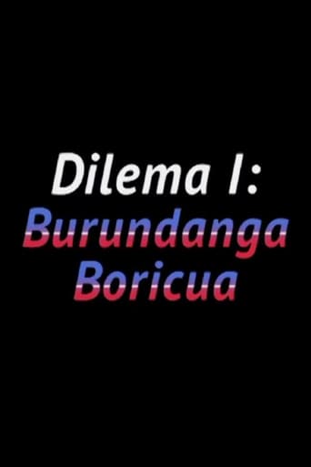 Poster of Dilema I: Burundanga boricua