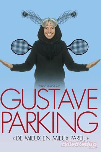 Poster of Gustave Parking - De mieux en mieux pareil