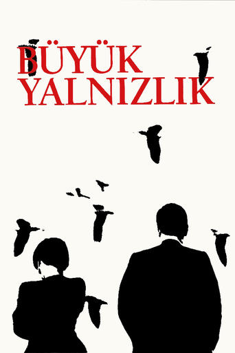 Poster of Büyük Yalnızlık