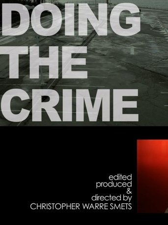 Poster of doing the crime : making The Art Of The Steal