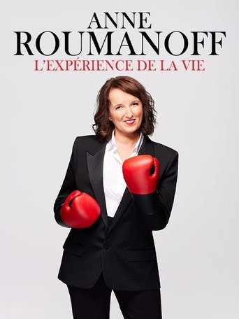 Poster of Anne Roumanoff : L'expérience de la vie