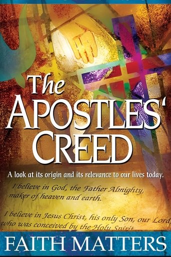 Poster of The Apostles' Creed: Faith Matters