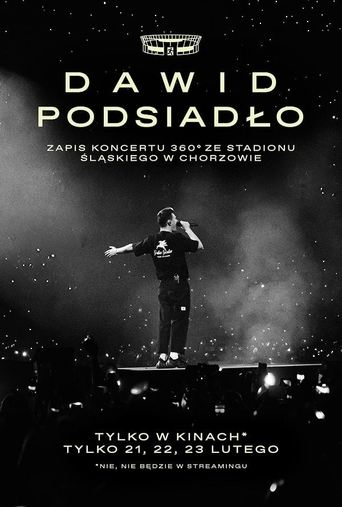 Poster of Dawid Podsiadło - zapis koncertu 360° ze Stadionu Śląskiego w Chorzowie