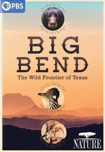 Poster of Big Bend: The Wild Frontier of Texas