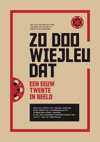 Poster of Zo doo wiejleu dat: een eeuw Twente op film