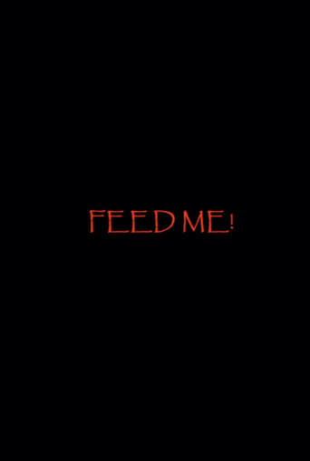 Poster of Feed Me!